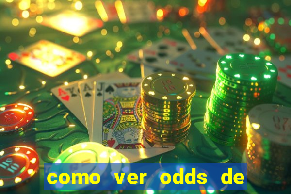 como ver odds de jogos passados